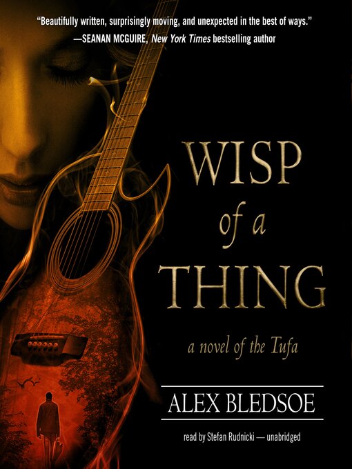 Title details for Wisp of a Thing by Alex Bledsoe - Available